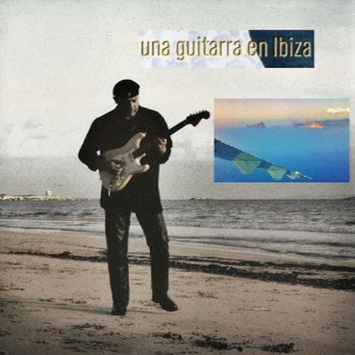 Cover CD Una Guitarra en Ibiza from Manolo Diaz, containing Talamanca, produced by Rafa Peletey 